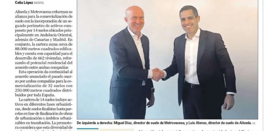 Aliseda y Metrovacesa amplían su alianza con 14 nuevos suelos residenciales